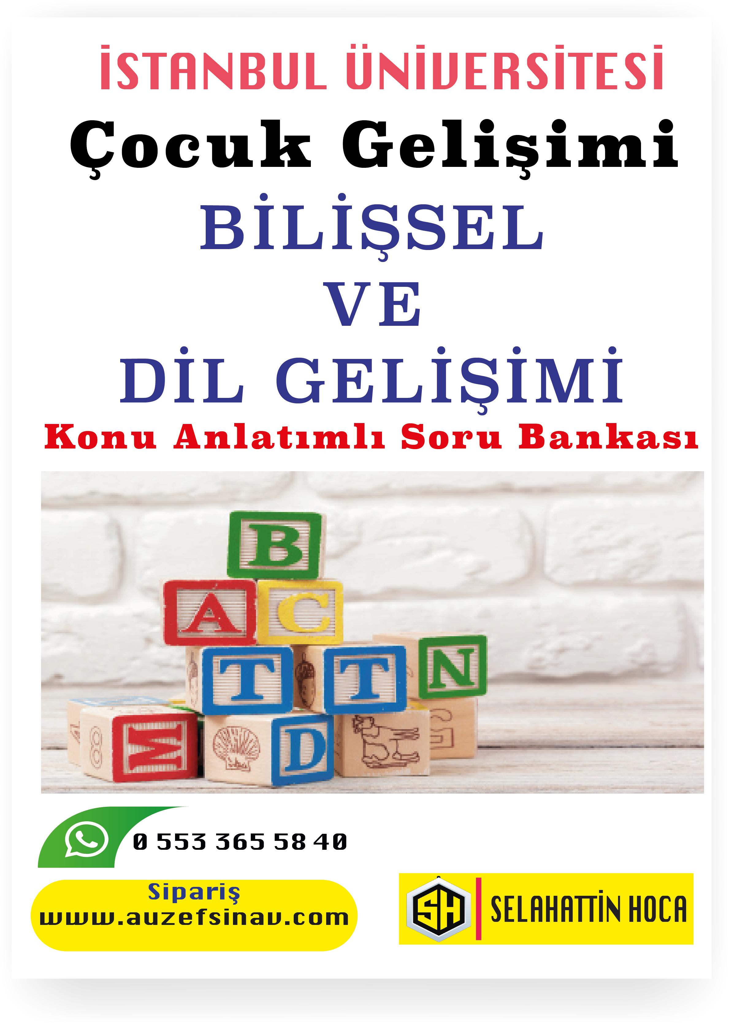 Bilişsel ve Dil Gelişimi Konu Anlatımlı Soru Bankası